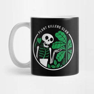 Plant Killers Club Mug